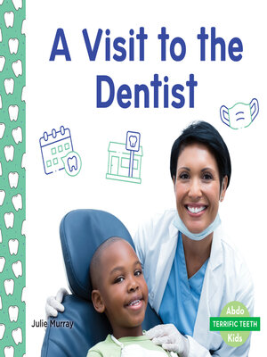 cover image of A Visit to the Dentist